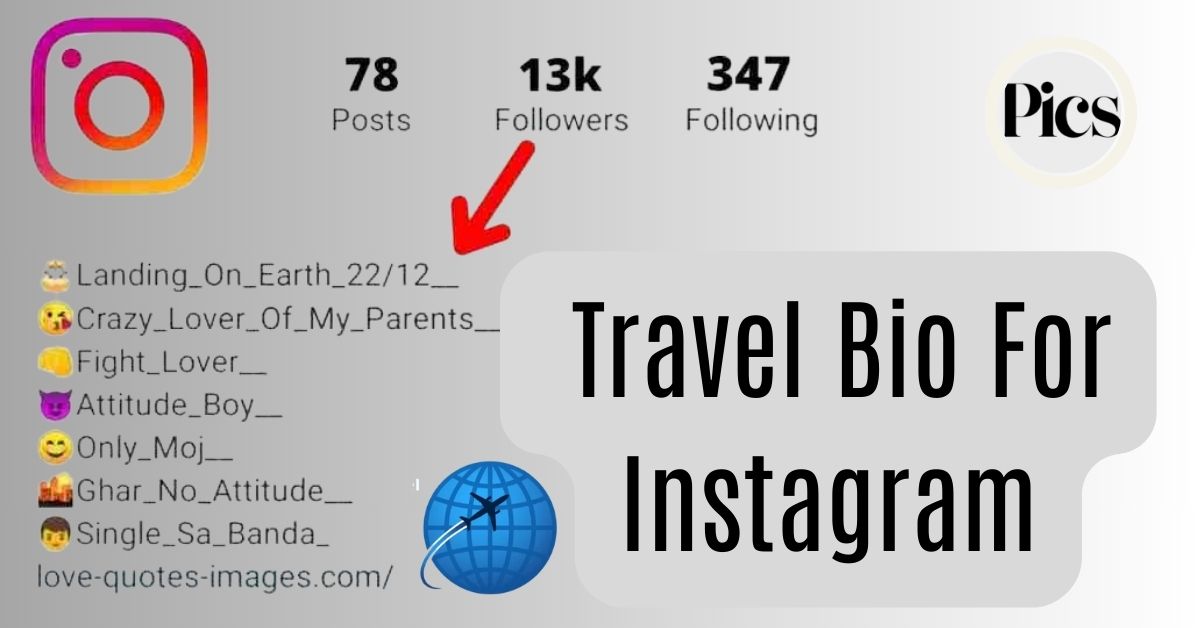 215+ Travel Bio For Instagram (2024)