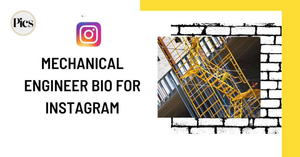 Mechanical Engineer Bio for Instagram