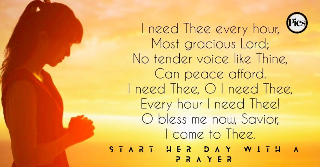 Why Start Her Day with a Prayer?