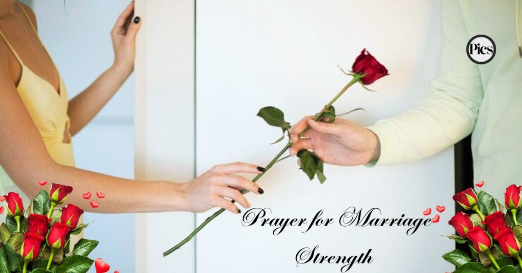 1. Prayer for Marriage Strength