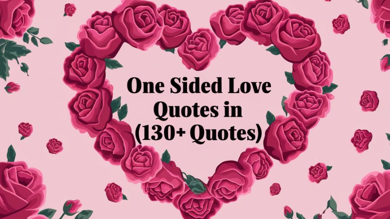 One Sided Love Quotes in Hindi (130+ Quotes)