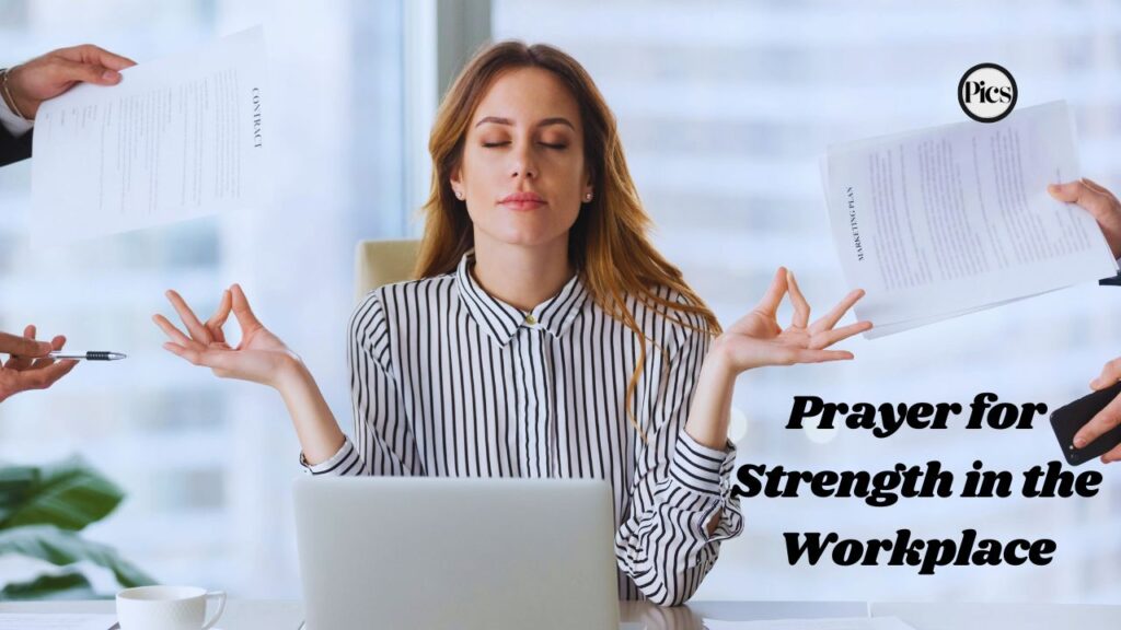 Prayer for Strength in the Workplace