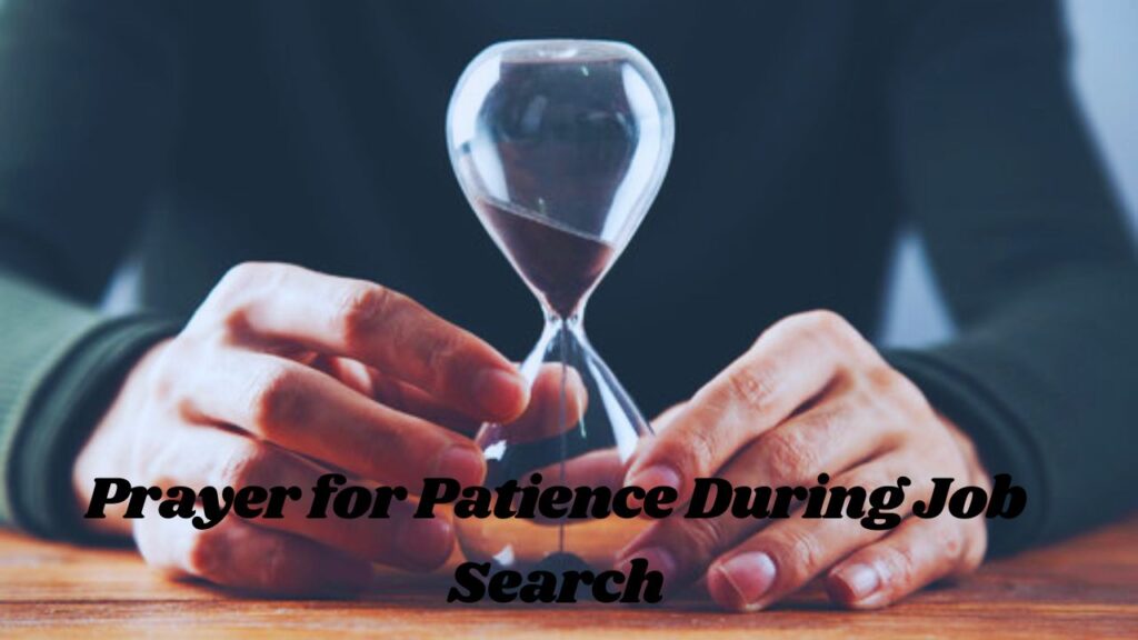 Prayer for Patience During Job Search